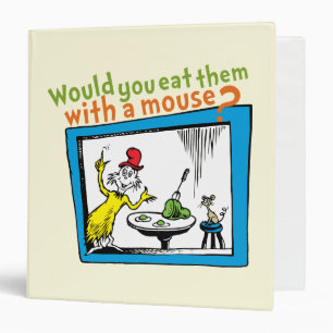 Would You Eat Them With A Mouse? 3 Ring Binder