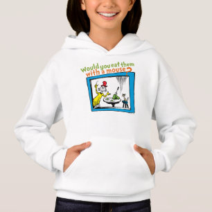 Would You Eat Them With A Mouse? Hoodie