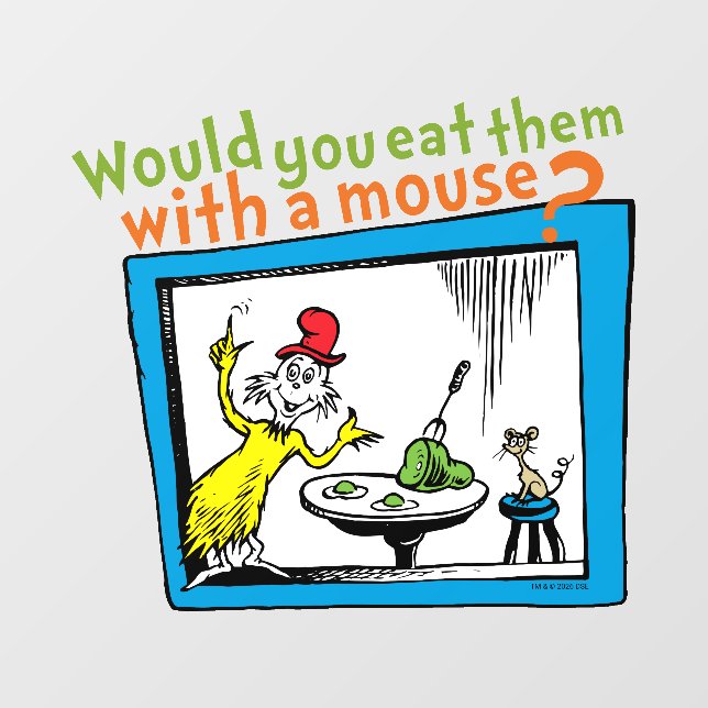 Would You Eat Them With A Mouse? Wall Decal (Front)