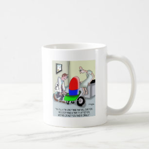 Would You Prefer to Take the Pill Orally? Coffee Mug