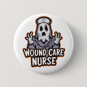 Wound Care Nurse Ghoul Ghost Nurse Halloween Gift Button