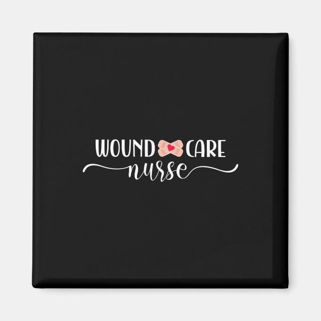 Wound Care Nurse  Magnet (Front)