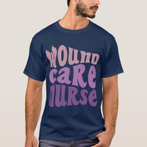 Wound Care Nurse T_Shirt