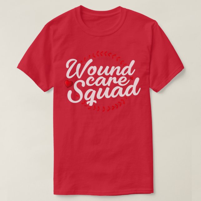 Wound Care Squad T-Shirt (Design Front)