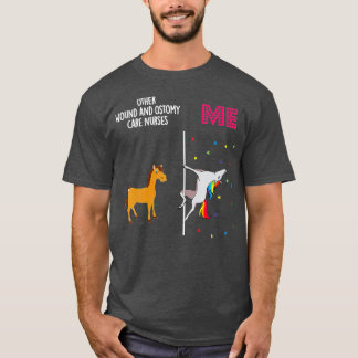 Wound Ostomy Care Nurse Unicorn Others You T-Shirt