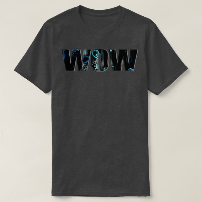 wow 2 T-Shirt (Design Front)