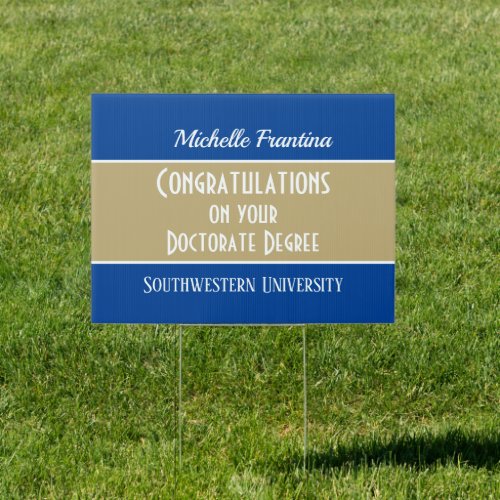 Wow Doctorate Degree Graduation yard sign