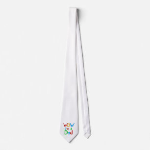 WOW I'm a Dad T-shirts and GIfts Tie