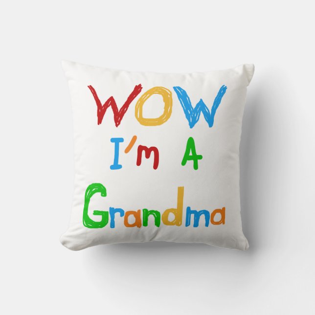 WOW I'm a Grandma T-shirts and Gifts Throw Pillow (Front)