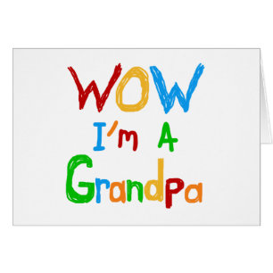 WOW I'm a Grandpa T-shirts and Gifts Cards