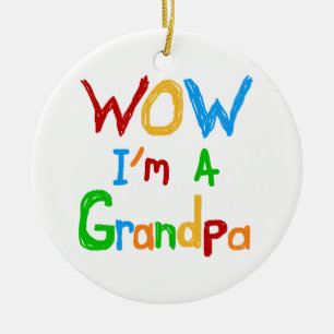 WOW I'm a Grandpa T-shirts and Gifts Ceramic Ornament