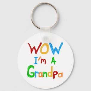 WOW I'm a Grandpa T-shirts and Gifts Keychain