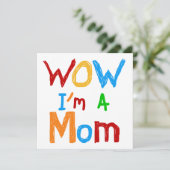 WOW I'm a Mom T-shirts and GIfts (Standing Front)