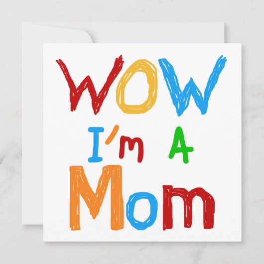 WOW I'm a Mom T-shirts and GIfts (Front)