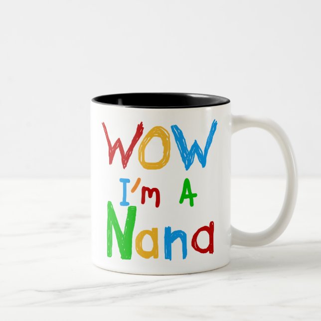WOW I'm a Nana tshirts and Gifts Two-Tone Coffee Mug (Right)