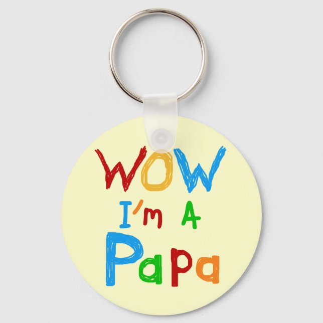 Wow I'm a Papa Tshirts and GIfts Keychain (Front)