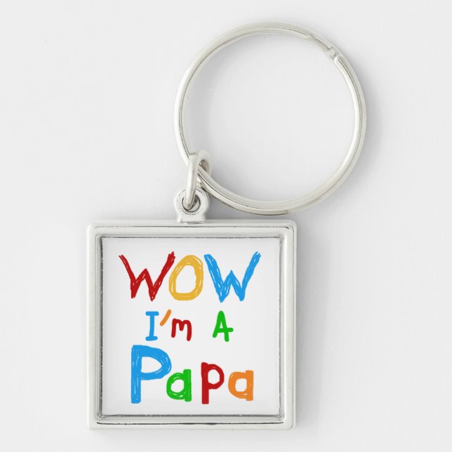 Wow I'm a Papa Tshirts and GIfts Keychain (Front)