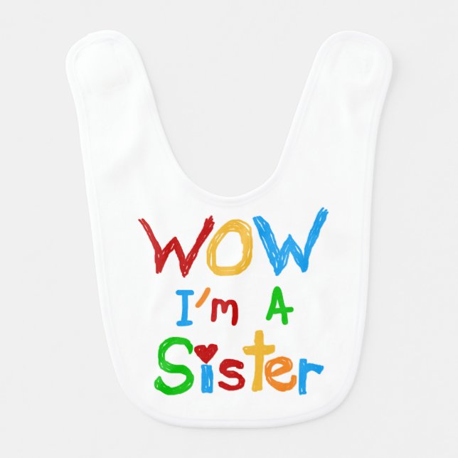 WOW I'm a Sister Bib (Front)