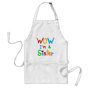 WOW I'm a Sister T-shirts and GIfts Adult Apron