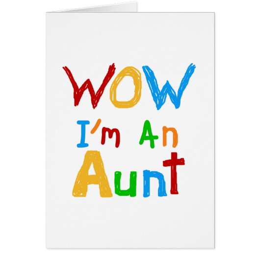 WOW I'm an Aunt T shirts and Gifts (Front)