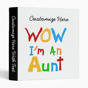 WOW I'm an Aunt T shirts and Gifts Binder