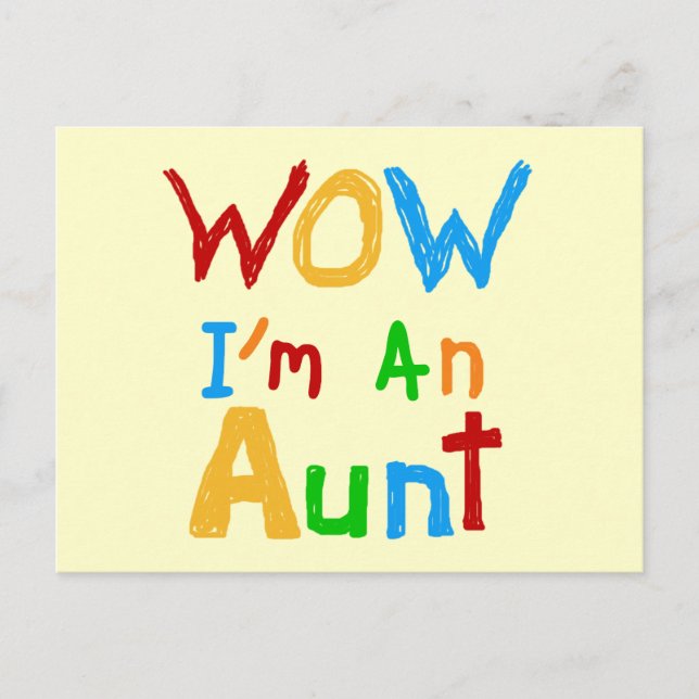 WOW I'm an Aunt T shirts and Gifts Postcard (Front)