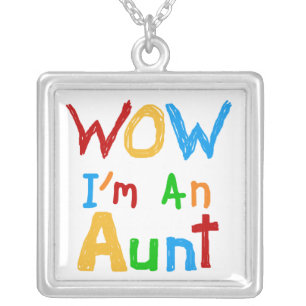 WOW I'm an Aunt T shirts and Gifts Silver Plated Necklace