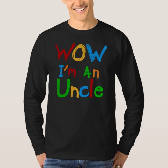 WOW I'm an Uncle T-shirts and GIfts (Front)