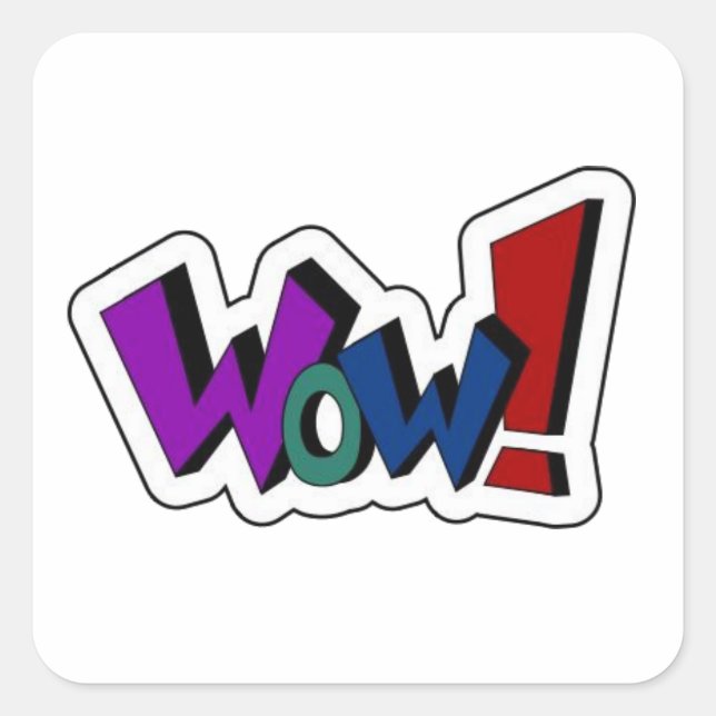 Wow! in multiple colors square sticker (Front)