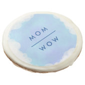 Wow Mom, Blue Blends Clouds Custom Cookies (Angled)