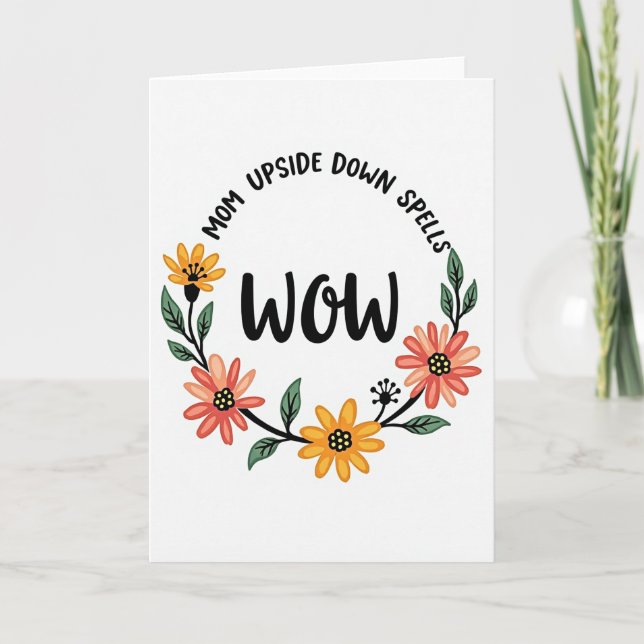 Wow Mom Floral Wreath Card (Front)