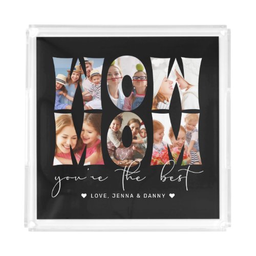 Wow Mom Quote Modern Black 6 Photo Collage Acrylic Tray