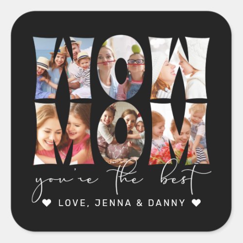 Wow Mom Quote Modern Black 6 Photo Collage Square Sticker