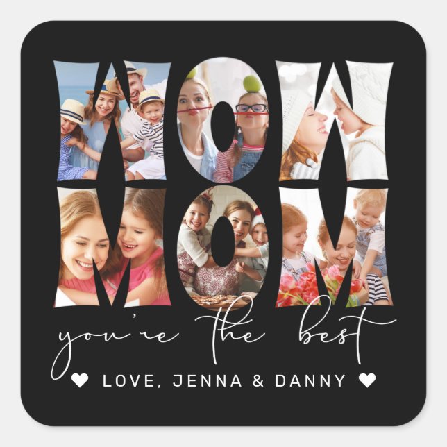 Wow Mom Quote Modern Black 6 Photo Collage Square Sticker (Front)