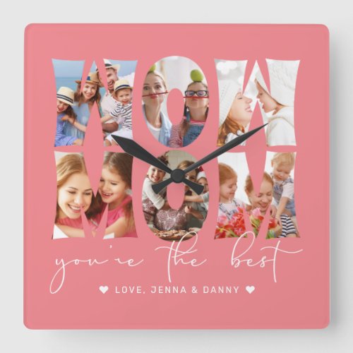 Wow Mom Quote Modern Coral Pink 6 Photo Collage  Square Wall Clock