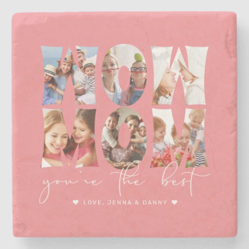 Wow Mom Quote Modern Coral Pink 6 Photo Collage  Stone Coaster