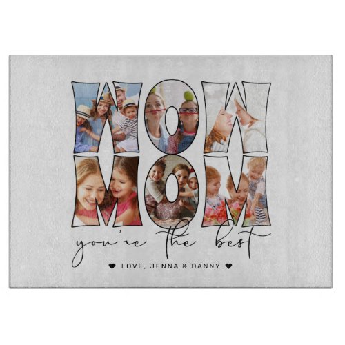 Wow Mom Quote Modern White 6 Photo Collage Cutting Board