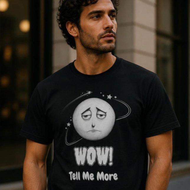 "Wow" sarcastic graphic moonface T-shirt (Creator Uploaded)