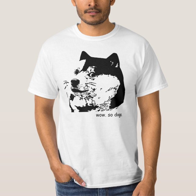 Wow. Such t-shirt. So shibe doge. T-Shirt (Front)