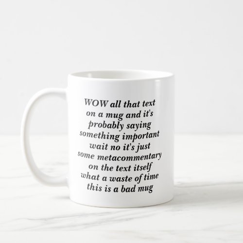 wow this mug talks about itself and it is bad