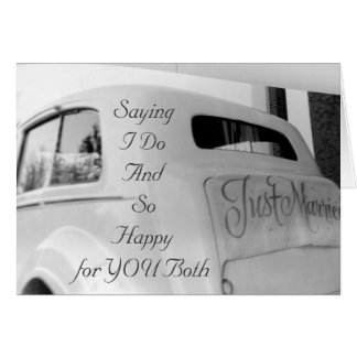 WOW *WEDDING CAR* SAYING "I DO" WISHING YOU LOVE CARD