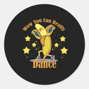 Wow You Can Really Dance Classic Round Sticker