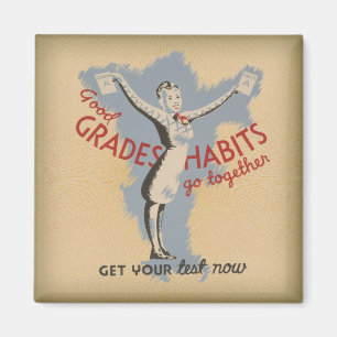 WPA Good Grades & Habits go together Magnet