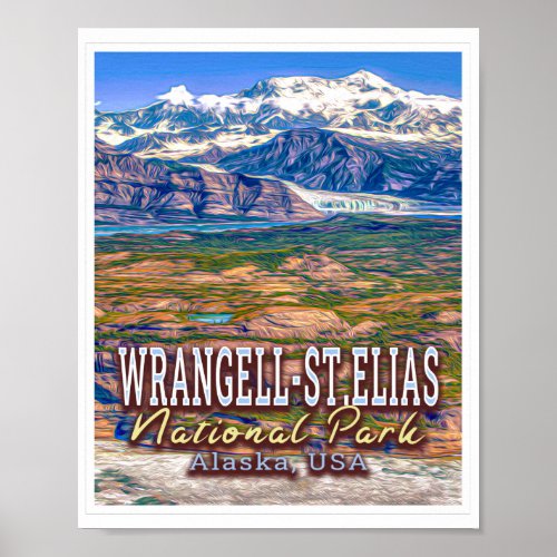 WRANGELL SAINT ELIAS NATIONAL PARK _ ALASKA USA POSTER