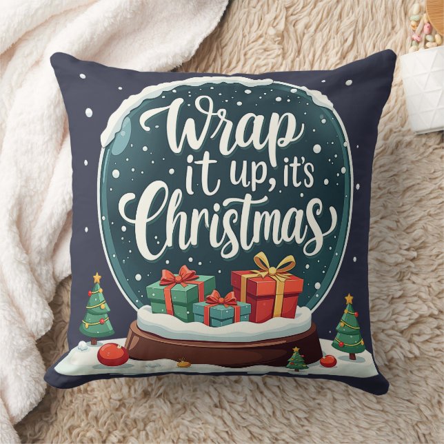 Wrap It Up It’s Christmas Snow Globe Design Throw Pillow (Blanket)