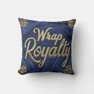 Wrap Royalty | Golden Typography on Blue | Elegant Throw Pillow