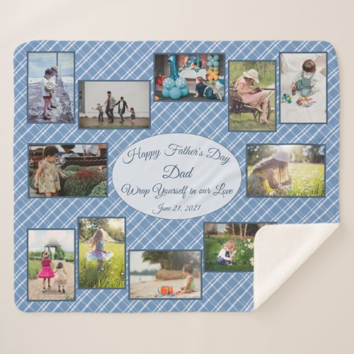 Wrap Yourself in Our Love Fathers Day Photo Collag Sherpa Blanket