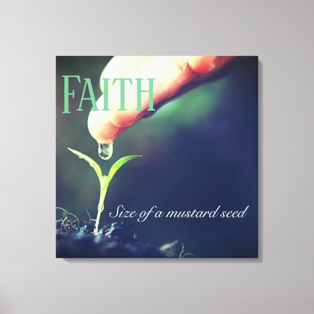 Wrapped Canvas Art-Faith Seedling Print (Front)
