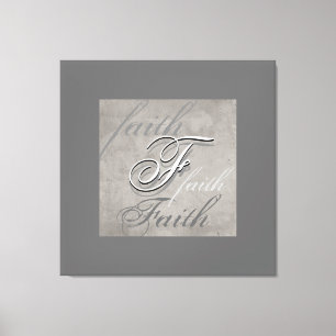 wrapped canvas text Faith on distressed gray Print