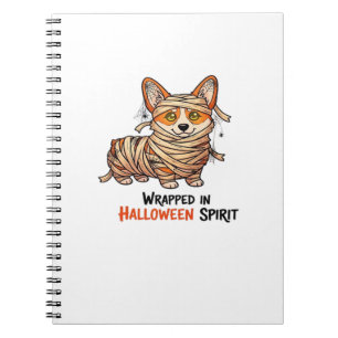 Wrapped in Halloween Spirit � Mummy Corgi with Spi Notebook